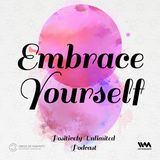 Embrace Yourself
