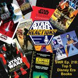 SWR Ep. 218: Top 5 Disney Era Books