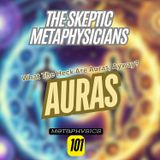 What Is an Aura… and Can You Actually See One? A Metaphysical Moment