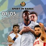 Episodio 11 - La gara folle dell'Inter; Lakers out, Houston resiste; Musetti può sognare