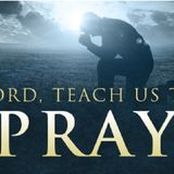 Prayer Devotional-6 Important Prayer Principles Jesus Taught (Constant in Prayer)