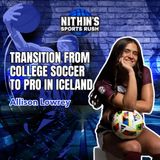 Allison Lowrey on Her Transition from College Soccer to Pro in Iceland