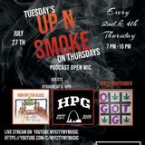 Tuesday's Up N Smoke OThaGreat and HPG