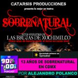 13 Años de "Sobrenatural" en la CDMX (Cartelera del terror)