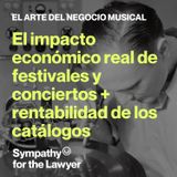 El impacto económico real de festivales y conciertos, Universal busca sustituto a TikTok y los problemas de rentabilidad de los catálogos