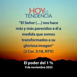 El poder del 1 % ~ Devocional de Jóvenes ~ 9 de noviembre 2025