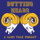 Butting Heads Ep. 15 - Undefeated L.A. Rams prepare for Green Bay