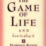 The Game of Life and How to Play It by Florence Scovel Shinn | Full Audiobook | Audiobook Time