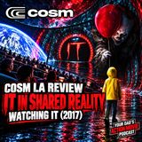 Cosm LA (Inglewood) Review: Shared Reality Movie Experience Watching IT (2017)