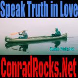 Speaking the Truth in Love