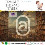 ORMAI È TROPPO TARDI - ITALIAN PODCAST - AUDIOSTORIE IN ITALIANO 🎙🎧 B2