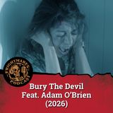 Bury The Devil feat. Adam O'Brien (2026)