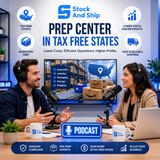Prep Center in Tax Free States: Amazon Seller Insights