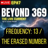 Frequency 13: The Number They Erased from Time — The Esoteric Secret of 13 | Beyond the Frequency 369