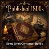 Some Short Christmas Stories - Charles Dickens