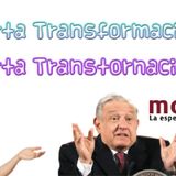 La 4 T: Cuarta Transformacion o Cuarta Transtornacion
