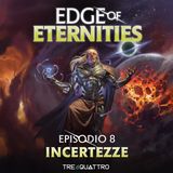 8 | Incertezza | EOE