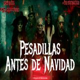 Nº175  Pesadillas antes de Navidad (Post-Halloween)