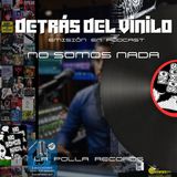 La Historia Dtrás del ÁLBUM NO SOMOS NADA La polla rec