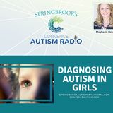 Diagnosing Autism in Girls with Stephanie Holmes