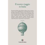 Friuli-Venezia Giulia, la solitudine e la libertà da «Il nostro viaggio in Italia»