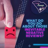 What Do You Do About Those Inevitable Negative Reviews