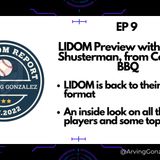 EP 9 LIDOM preview with Jordan Shusterman, from Céspedes BBQ
