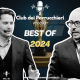 Best Of 2024 - Club dei Parrucchieri Eps.40