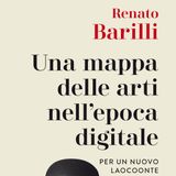 Renato Barilli "Una mappa delle arti nell'epoca digitale"
