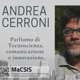 Andrea Cerroni - Tecnoscienza, Comunicazione e Innovazione