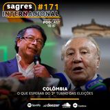 #171 | Colômbia: o que esperar do 2º turno das eleições presidenciais