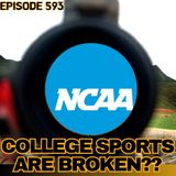 Did NIL Already Break College Sports? | WUW 593
