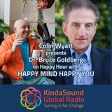 Bruce Goldberg on Happy Mind Happy You with Colin Wyatt