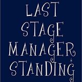 Daniel Morgan Last Stage Manager Standing