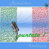 Ramadan Italiano_Primo_Episodio