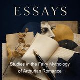 Studies in the Fairy Mythology of Arthurian Romance - Lucy Allen Paton