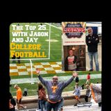 Breaking Down The Top 25 In College Football With Jay And Jason Sponsored By Country Legends Jukebox