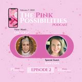 Pink Possibilities 💗 Episode 2 💕