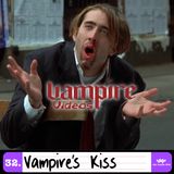 32. Vampire's Kiss (1988) with Tom Butler