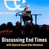 Discussing End Times | Special Guest Alex Newman| Truth Is Freedom