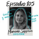EP105: Ganar en Venecia con Mariana Saffon