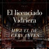 El licenciado Vidriera de Miguel de Cervantes