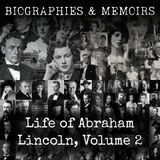 30 - Life of Abraham Lincoln, Volume 2 by Ida M. Tarbell