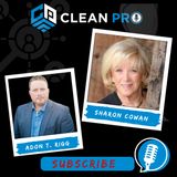 Scaling Your Cleaning Business & Stepping Out of Daily Operations with Sharon Cowan