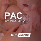 PAC em Pediatria: Diagnóstico e Tratamento de Pneumonia Infantil na Prática