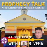 A132: GREAT APOSTASY OF WESTERN CHURCHES