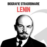 Biografie Straordinarie - Lenin