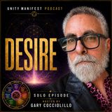Desire: The Force They All Want to Control