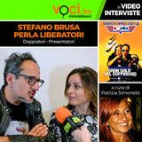 PERLA LIBERATORI e STEFANO BRUSA presentatori del "GRAN GALA' DEL DOPPIAGGIO" su VOCI.fm
