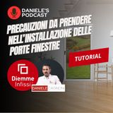 Precauzioni da prendere nell’installazione delle porte finestre